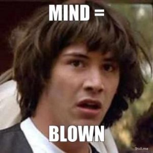 keanu-mind-blown.jpg