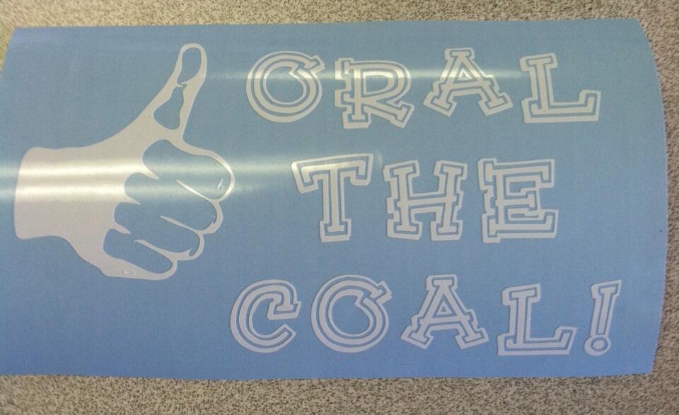 Oral the Coal!